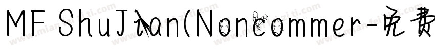 MF ShuJian(Noncommer字体转换